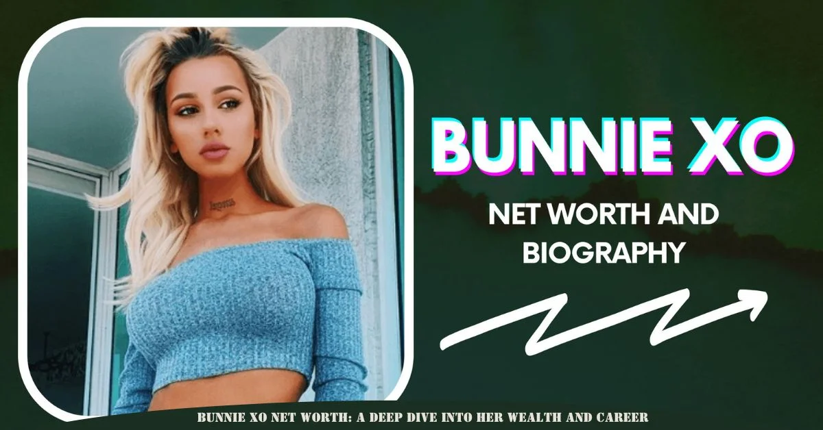 bunnie xo net worth